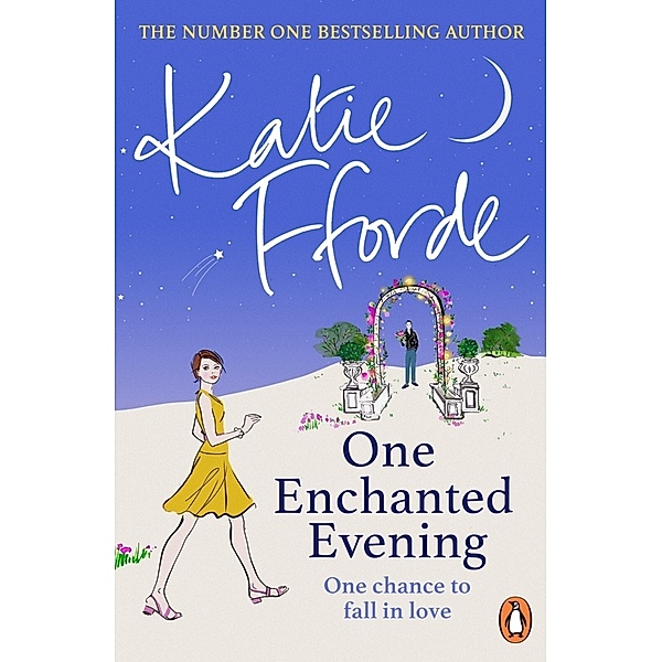 One Enchanted Evening, Katie Fforde