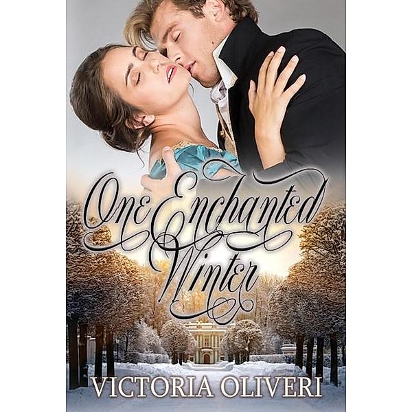 One Enchanted Winter, Victoria Oliveri