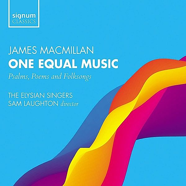 One Equal Music, Sam Laughton, Elysian Singers