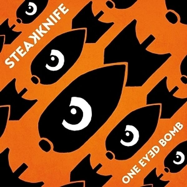 One Eyed Bomb (Vinyl), Steakknife