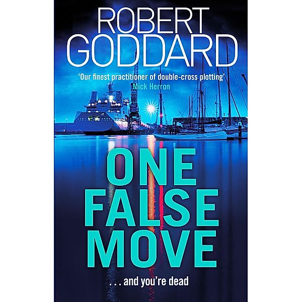 One False Move, Robert Goddard