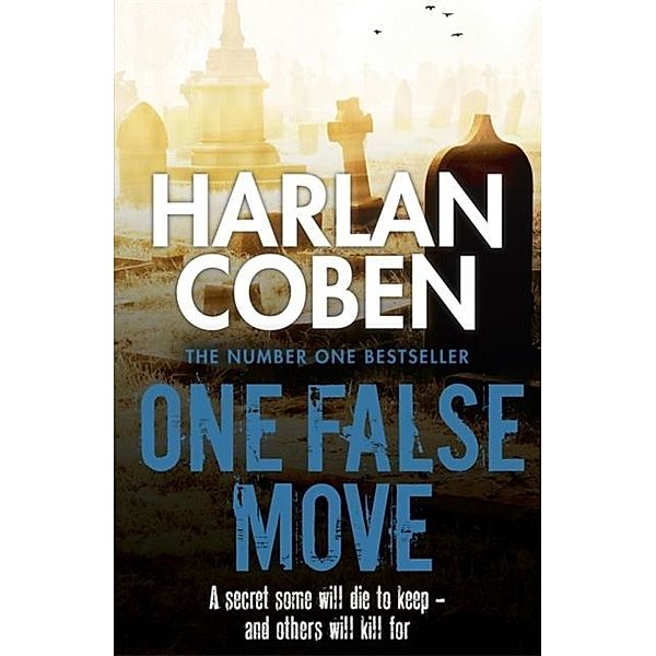 One False Move, Harlan Coben