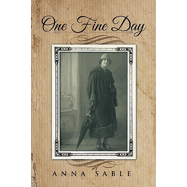 One Fine Day, Anna Sable