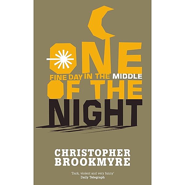 One Fine Day In The Middle Of The Night, Christopher Brookmyre