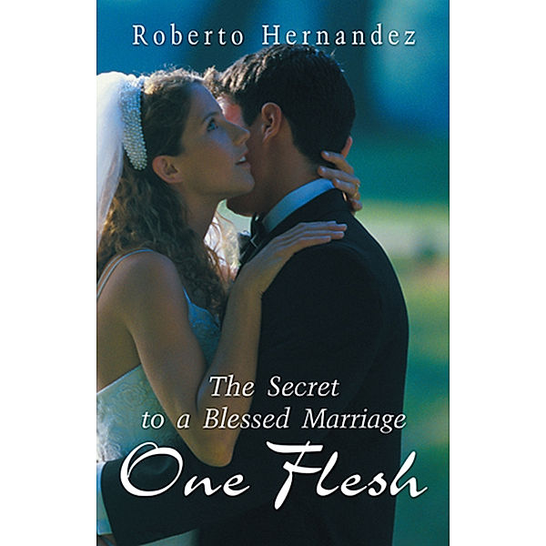 One Flesh, Roberto Hernandez