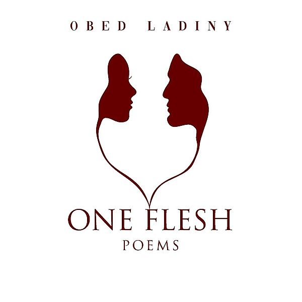 One Flesh / Independent Publisher, Obed Ladiny