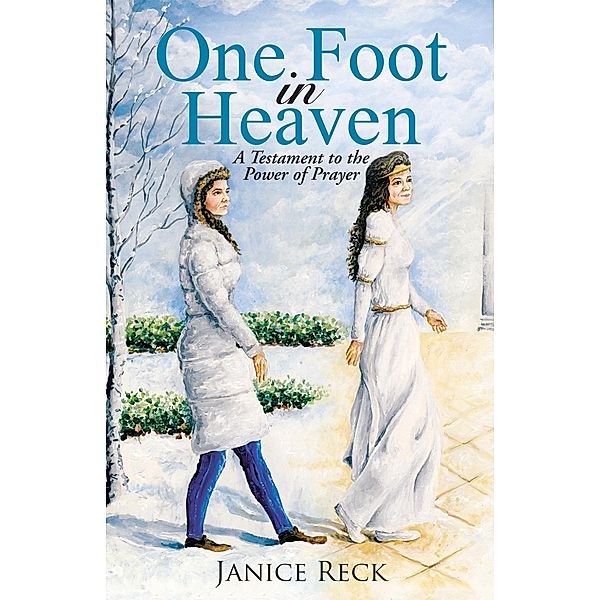 One Foot in Heaven, Janice Reck