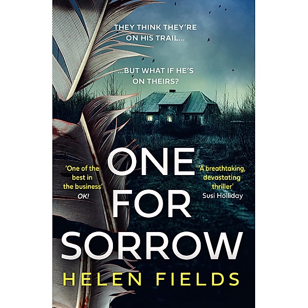 One for Sorrow, Helen Fields