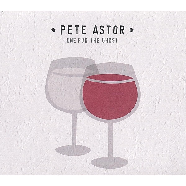 One For The Ghost (Vinyl), Pete Astor