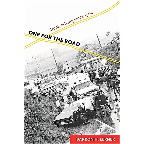 One for the Road, Barron H. Lerner