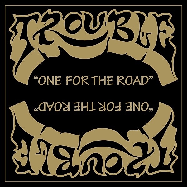 One For The Road/Unplugged (Vinyl), Trouble