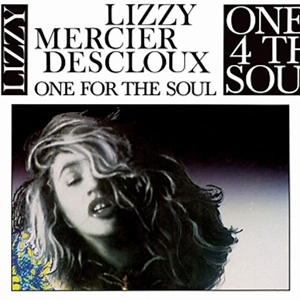 One For The Soul, Lizzy Mercier Descloux
