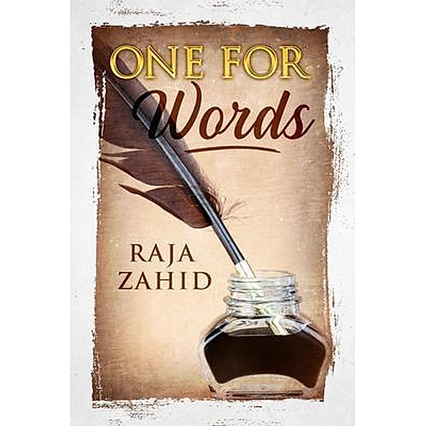 One for Words / Raja Zahid Khan, Raja Zahid Khan