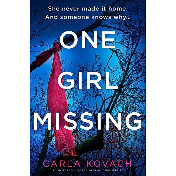 One Girl Missing / Detective Gina Harte Bd.11, Carla Kovach