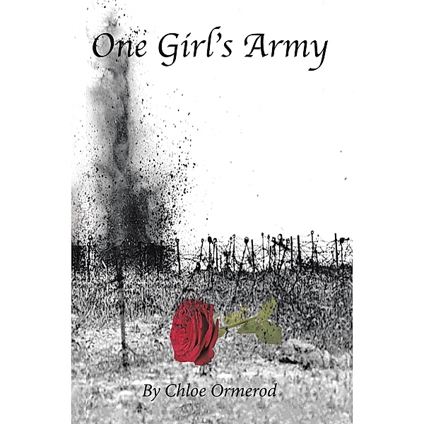 One Girl's Army, Chloe Ormerod