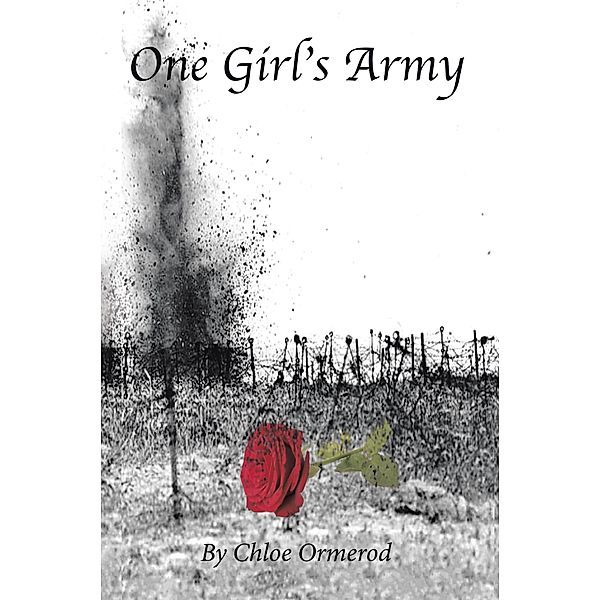 One Girl's Army, Chloe Ormerod