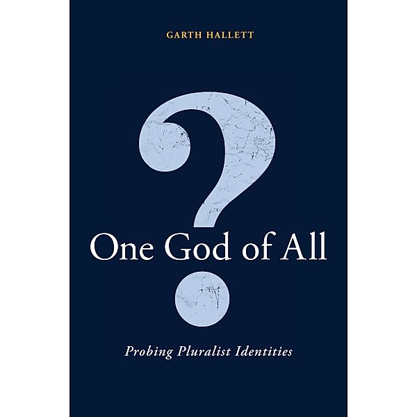 One God Of All?, Garth Hallett