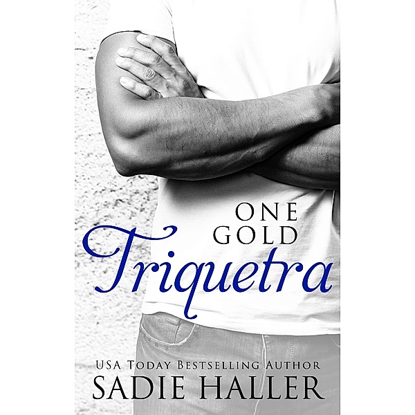 One Gold Triquetra (Dominant Cord, #3) / Dominant Cord, Sadie Haller
