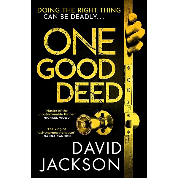 One Good Deed, David Jackson