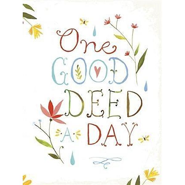 One Good Deed a Day, Chronicle Books