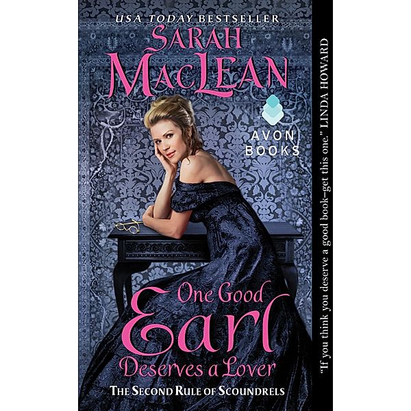 One Good Earl Deserves a Lover / Rules of Scoundrels Bd.2, Sarah MacLean