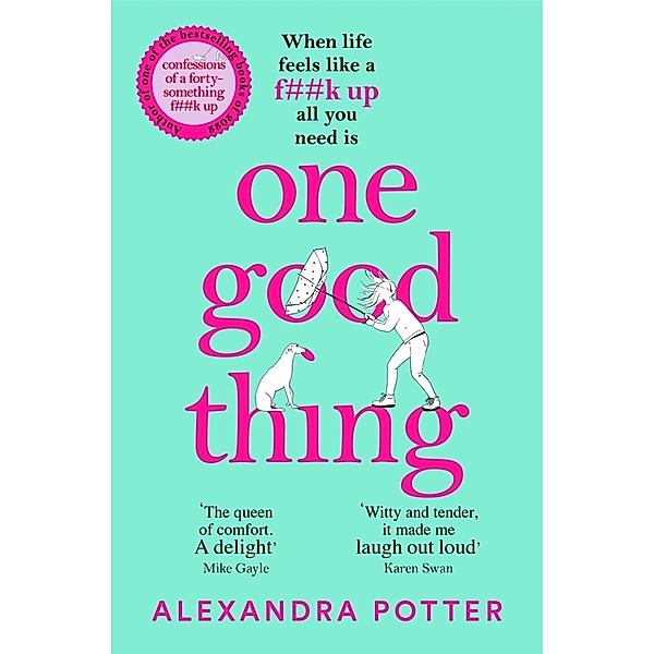 One Good Thing, Alexandra Potter