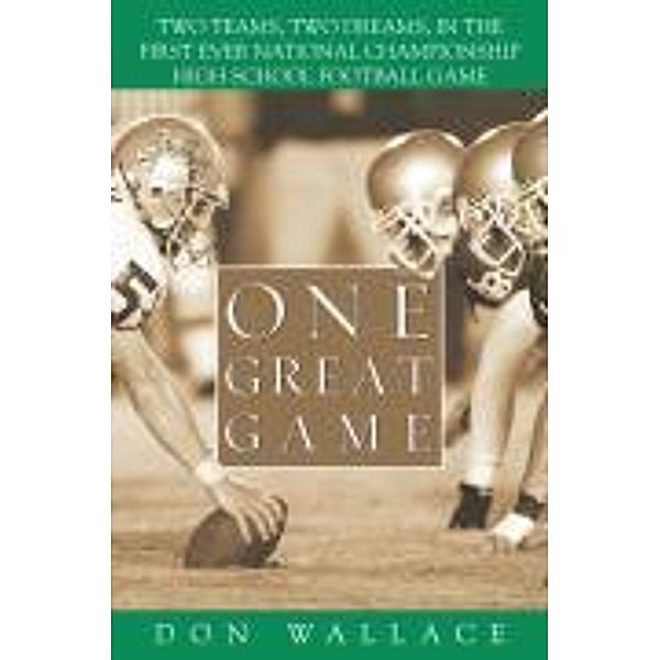 One Great Game, Don Wallace