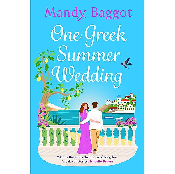 One Greek Summer Wedding, Mandy Baggot