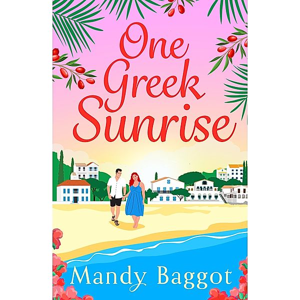 One Greek Sunrise, Mandy Baggot