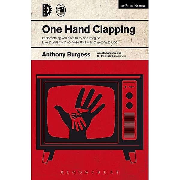 One Hand Clapping / Modern Plays, Anthony Burgess