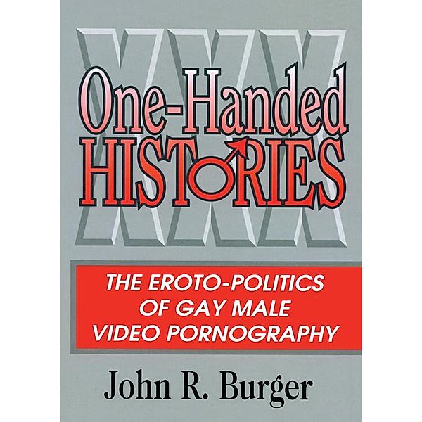 One-Handed Histories, John R Burger