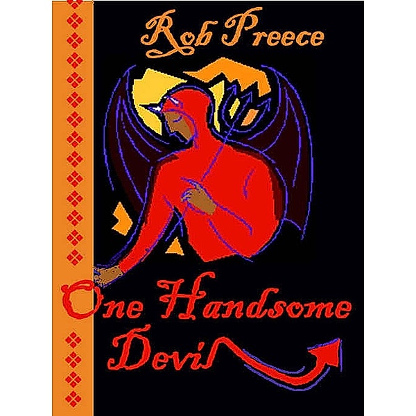 One Handsome Devil / Rob Preece, Rob Preece