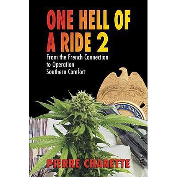 ONE HELL OF A RIDE II / LitPrime Solutions, Pierre Charette
