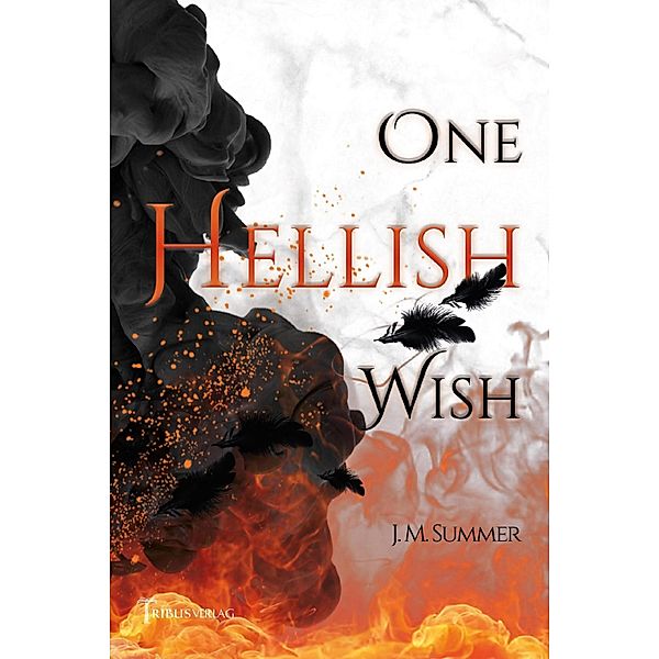 One hellish wish, J. M. Summer
