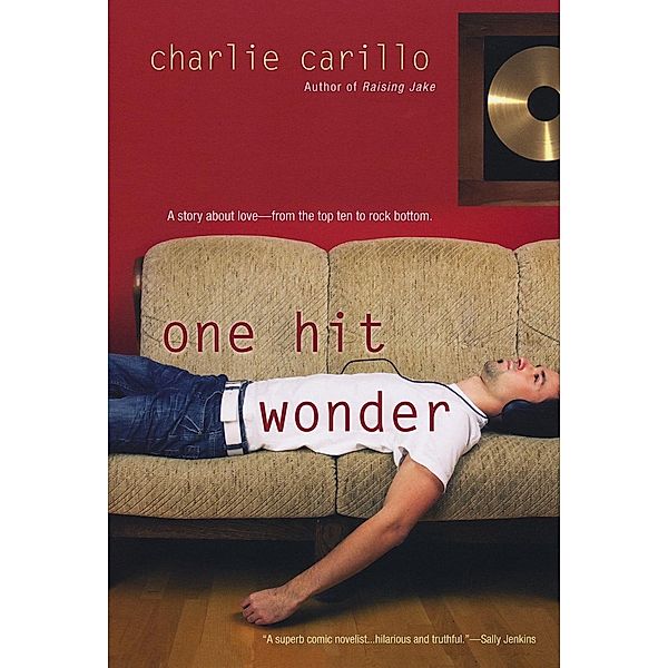 One Hit Wonder, Charlie Carillo