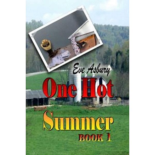One Hot Summer, Eve Asbury