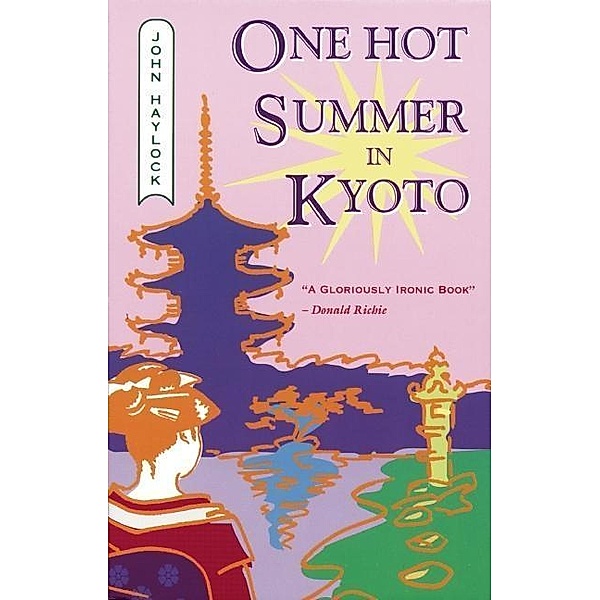 One Hot Summer in Kyoto, John Haylock