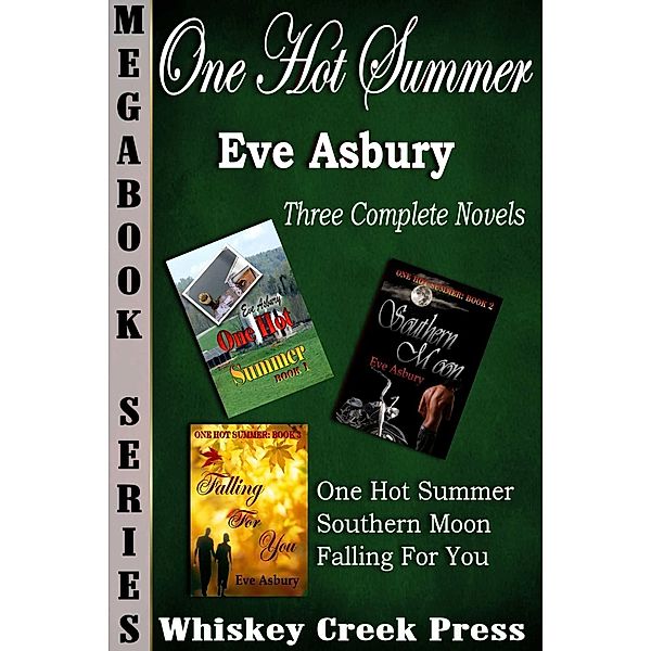 One Hot Summer Trilogy Megabook, Eve Asbury