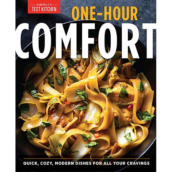 One-Hour Comfort, America's Test Kitchen