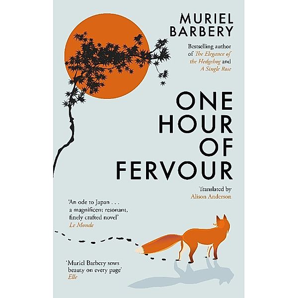 One Hour of Fervour, Muriel Barbery