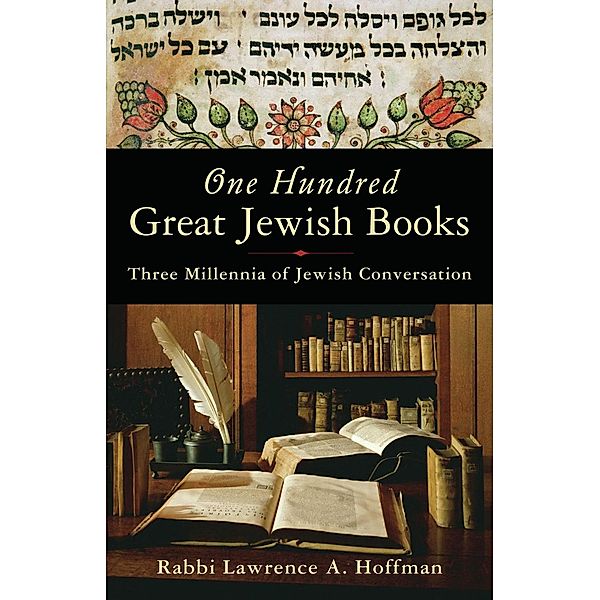 One Hundred Great Jewish Books, Rabbi Lawrence A. Hoffman