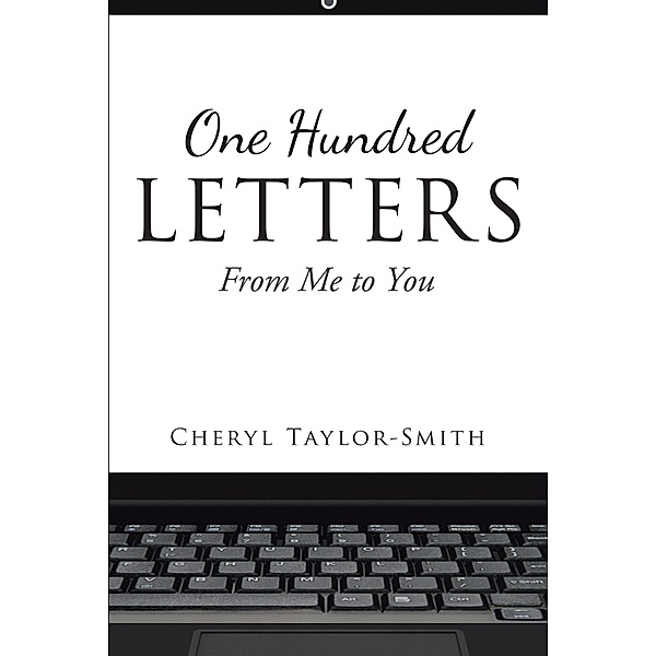 One Hundred Letters, Cheryl Taylor-Smith