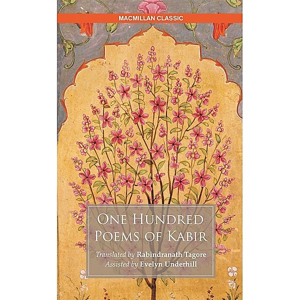 One Hundred Poems of Kabir, Kabir