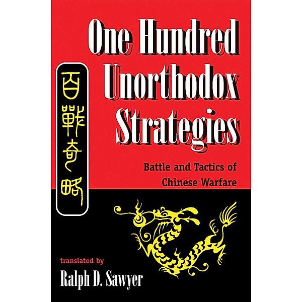 One Hundred Unorthodox Strategies, Ralph D. Sawyer