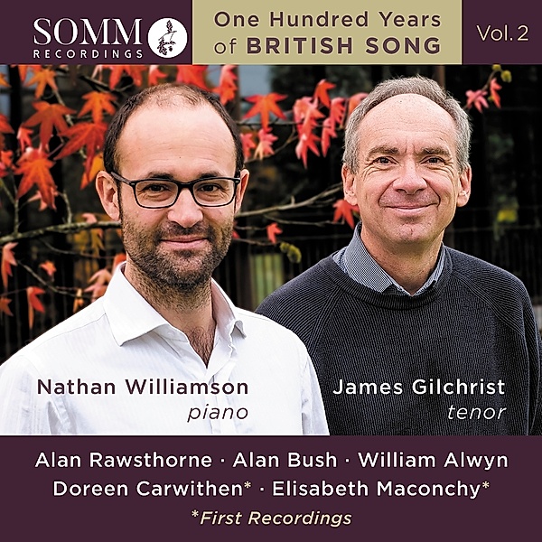 One Hundred Years Of British Song Vol.2, James Gilchrist, Nathan Williamson