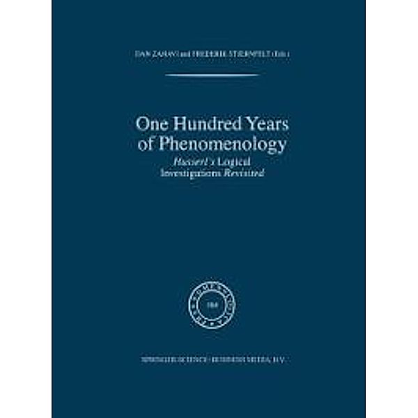 One Hundred Years of Phenomenology / Phaenomenologica Bd.164