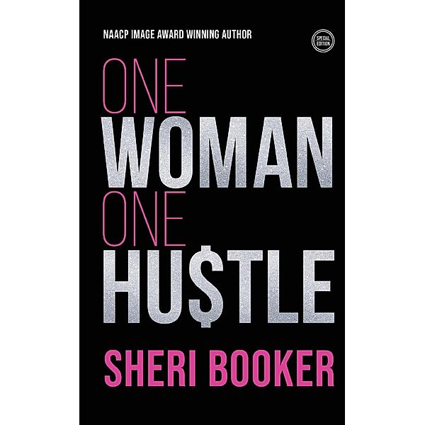 One Hustle One Woman, Sheri Booker