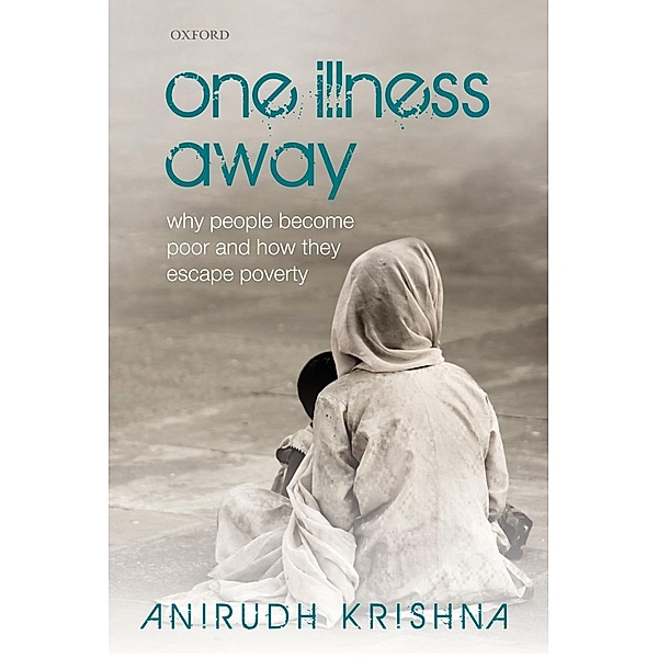 One Illness Away, Anirudh Krishna