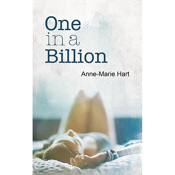 One in a Billion, Anne-Marie Hart