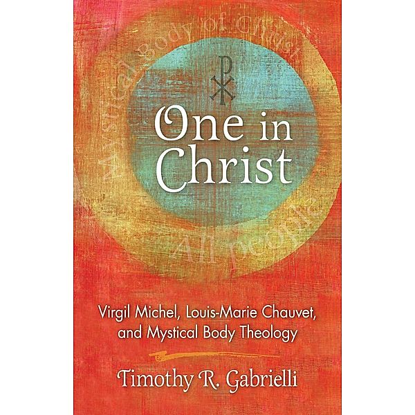 One in Christ, Timothy R. Gabrielli